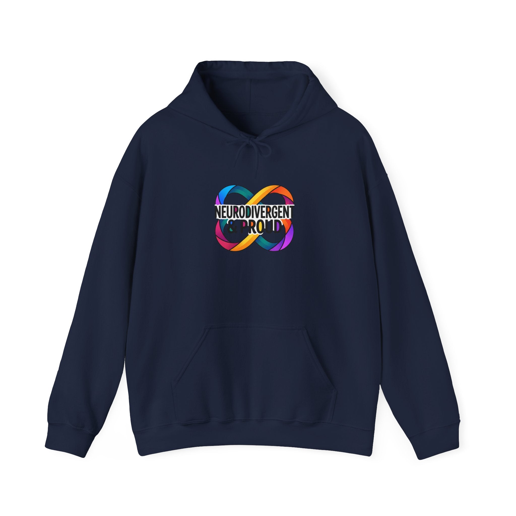 Neurodivergent & Proud Hoodie | autistic pride, affirming identity